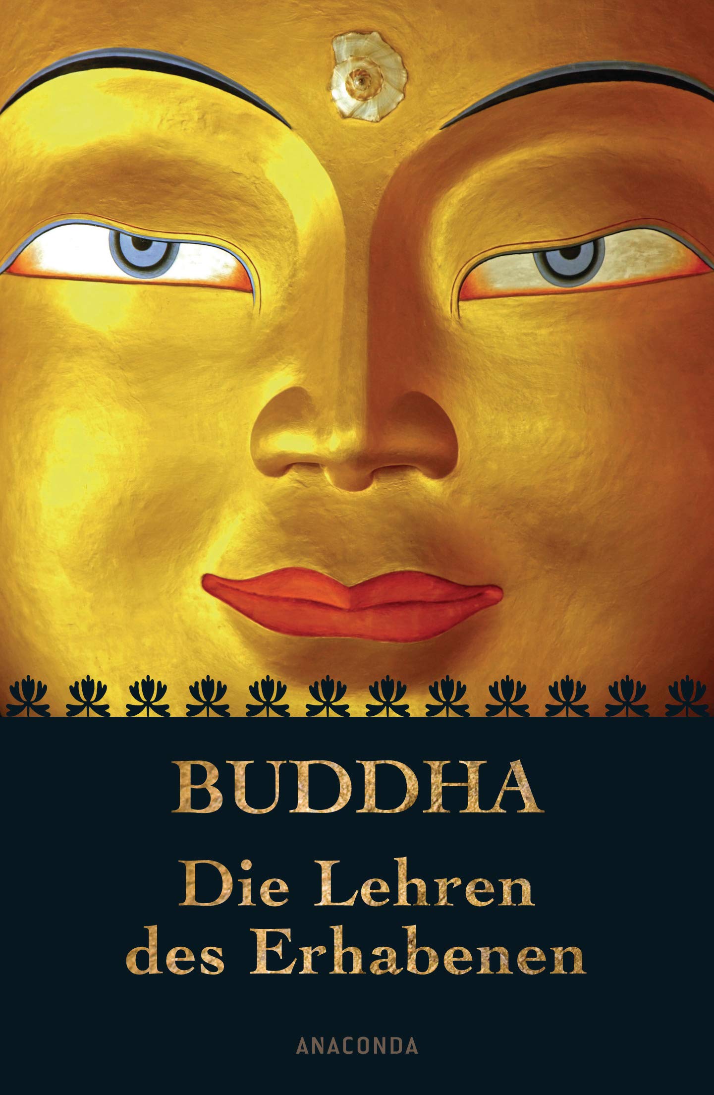 Buddha - Die Lehren des Erhabenen Religion & Esotericism