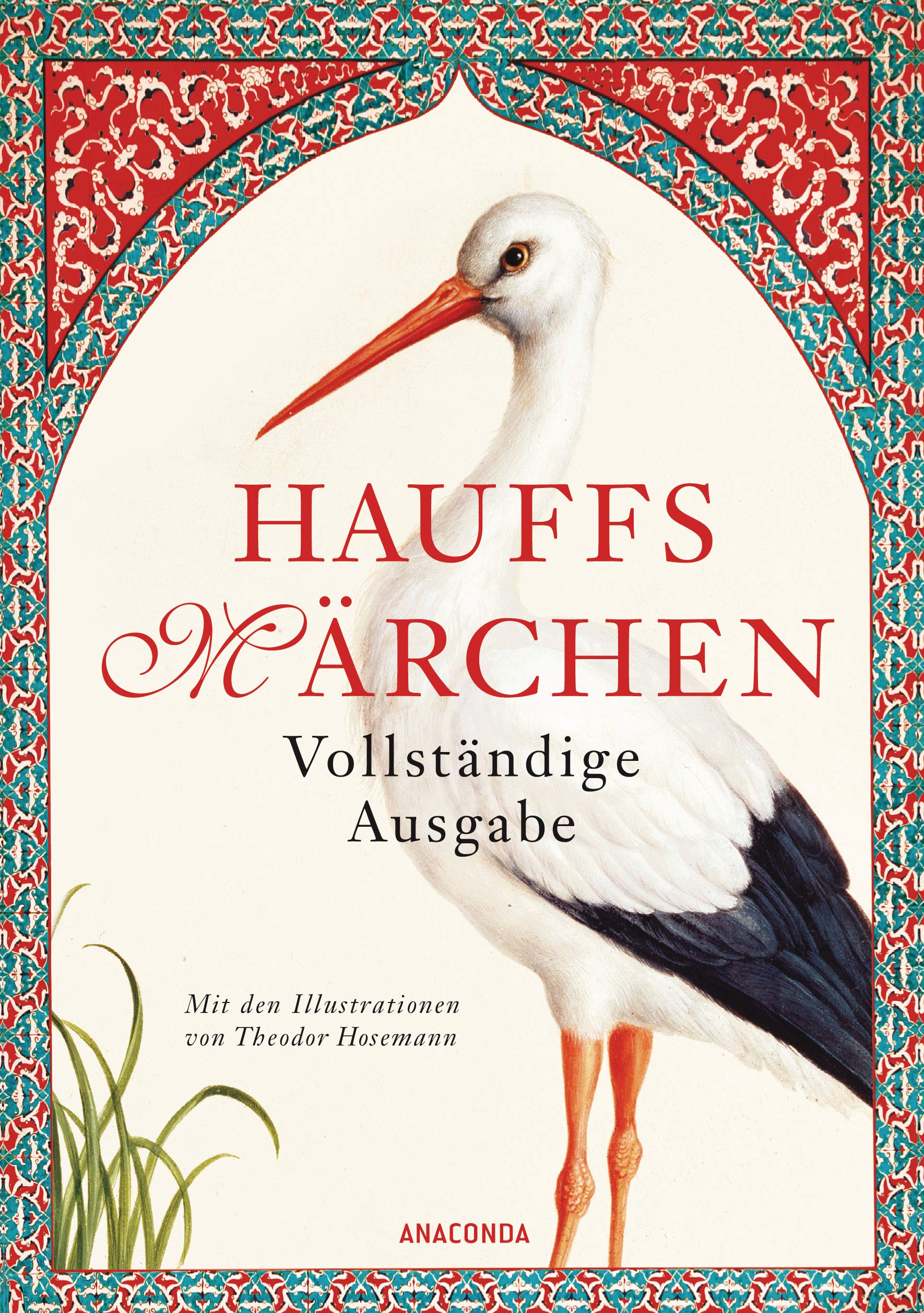 Hauffs Märchen. Vollständige Ausgabe Classics
