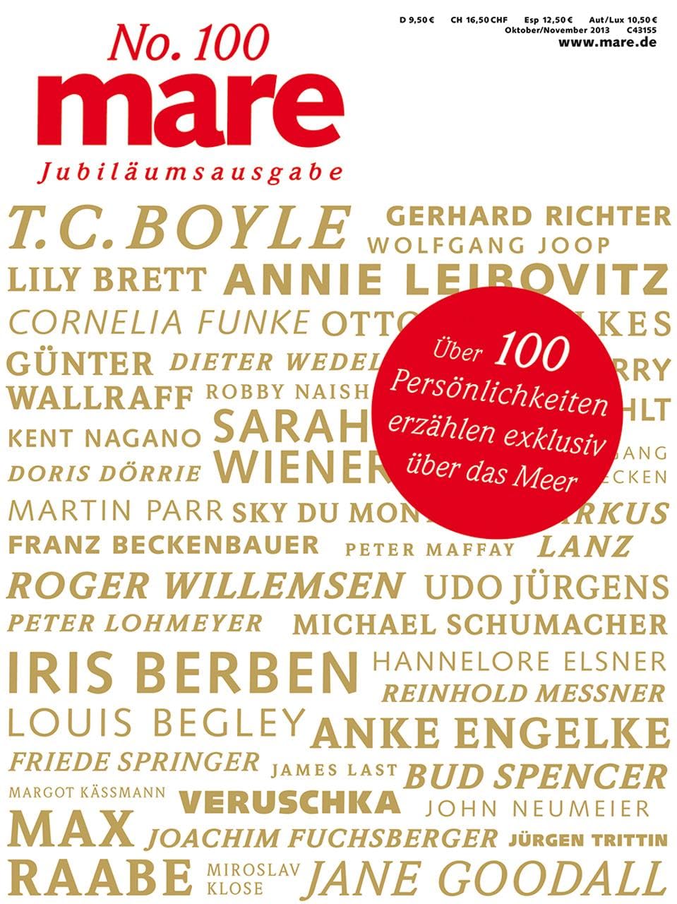 mare - Die Zeitschrift der Meere / No. 100 / Jubiläumsausgabe: über 100 Persönlichkeiten erzählen exklusiv über das Meer Film, Art & Culture