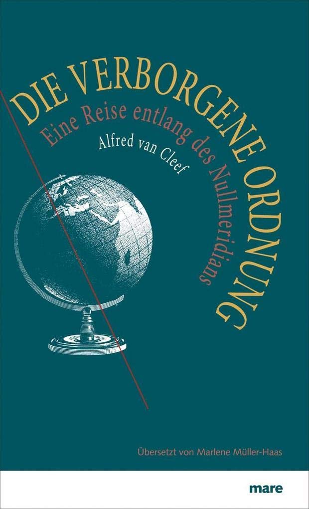 Die verborgene Ordnung: Eine Reise entlang des Nullmeridians Leisure, Home & Garden
