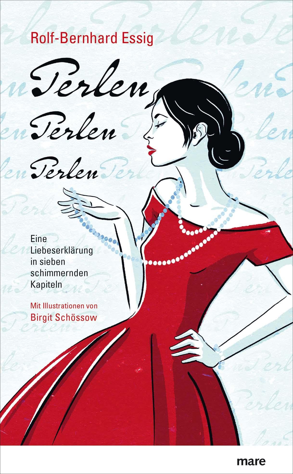 Perlen, Perlen, Perlen: Eine Liebeserklärung in sieben schimmernden Kapiteln Contemporary literature