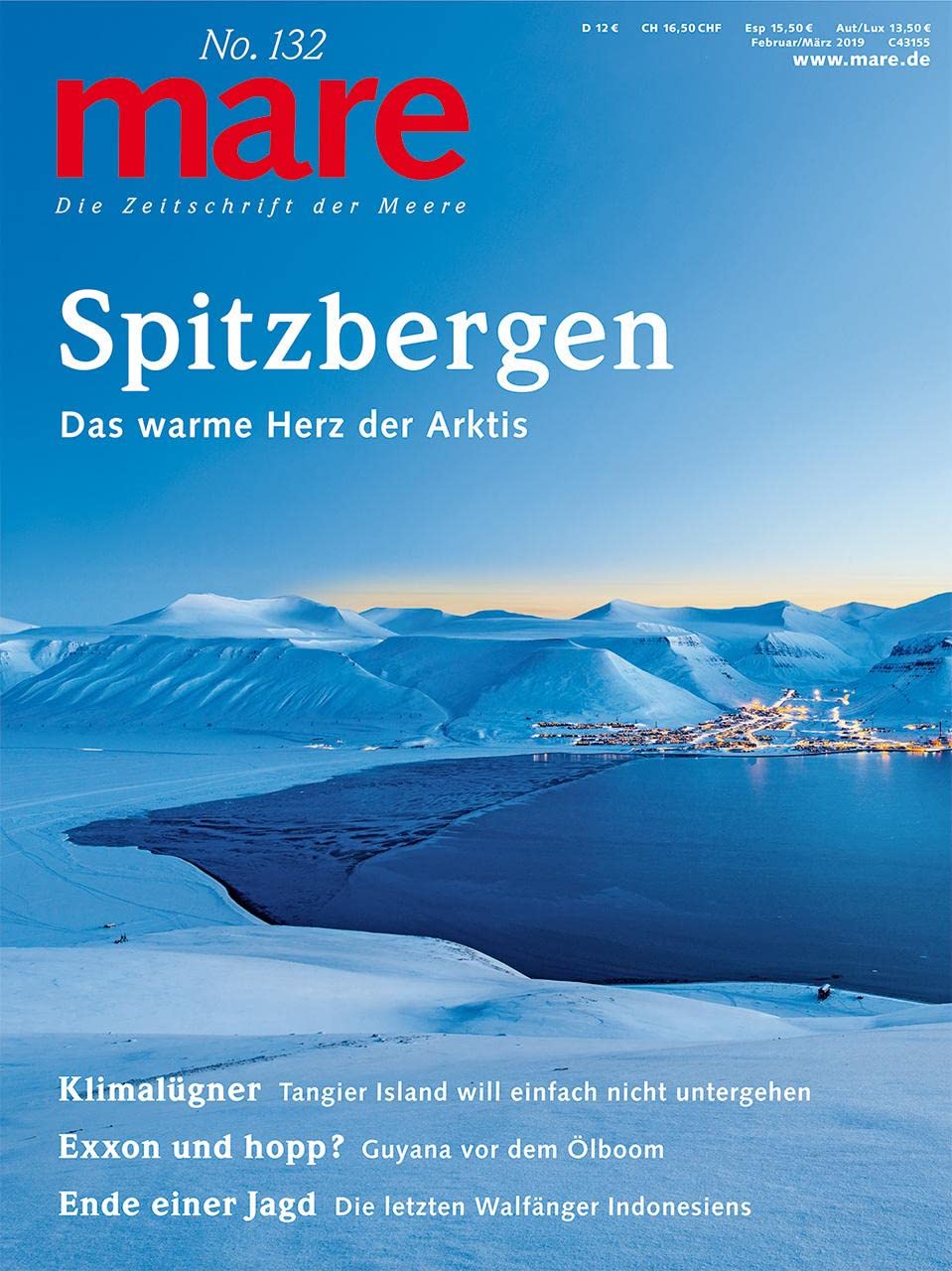 mare - Die Zeitschrift der Meere / No. 132 / Spitzbergen: Das warme Herz der Arktis Books