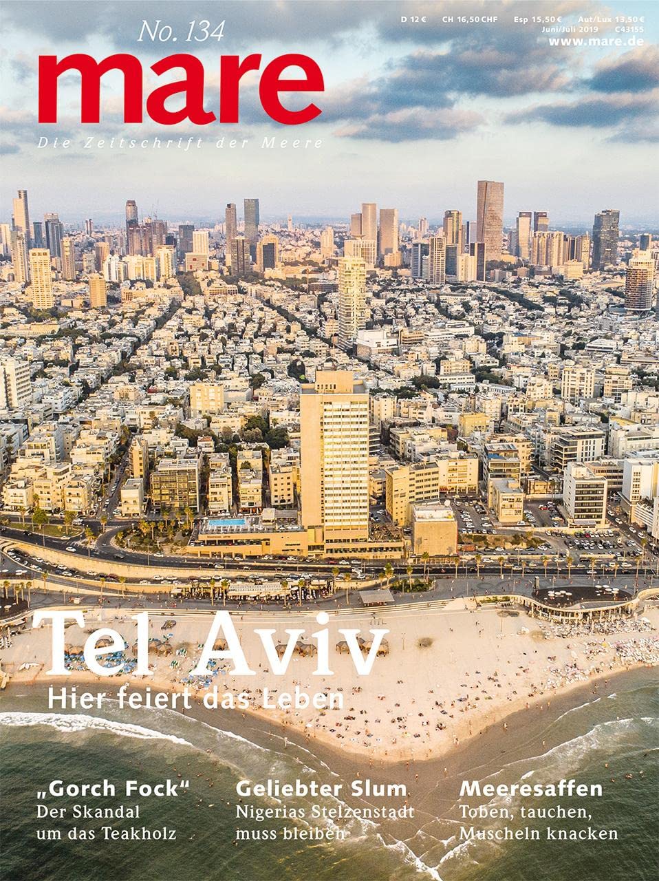 mare - Die Zeitschrift der Meere / No. 134 / Tel Aviv: Haupstadt der Lebensfreude Books