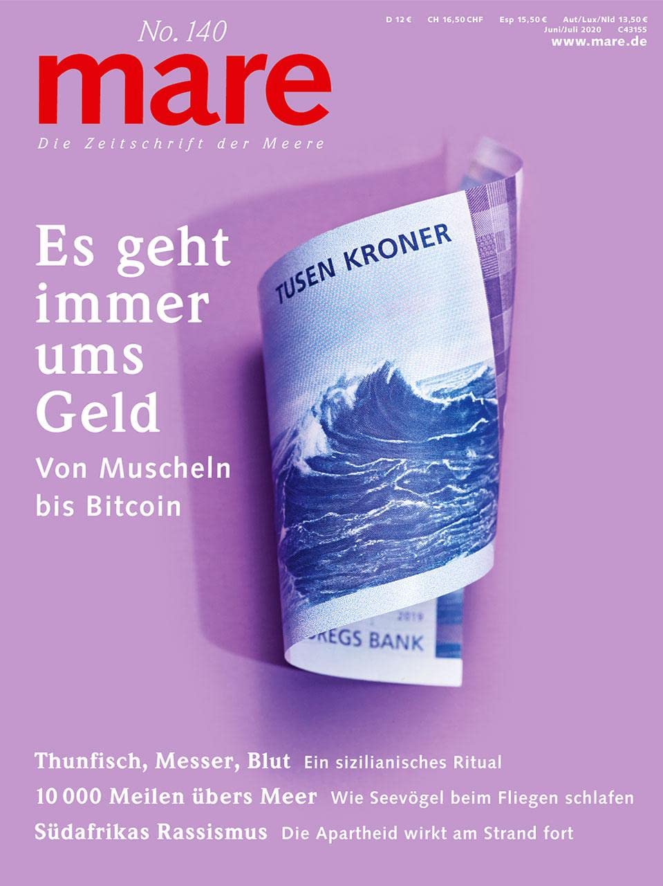 mare - Die Zeitschrift der Meere / No. 140 / Es geht immer ums Geld Books