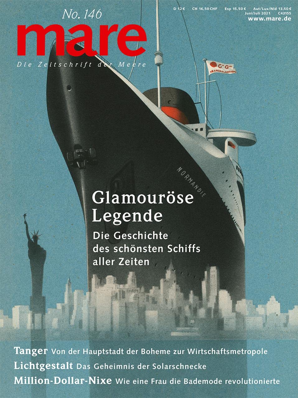 mare - Die Zeitschrift der Meere / No. 146 / Glamouröse Legende des Schiffs „Normandie“ Books