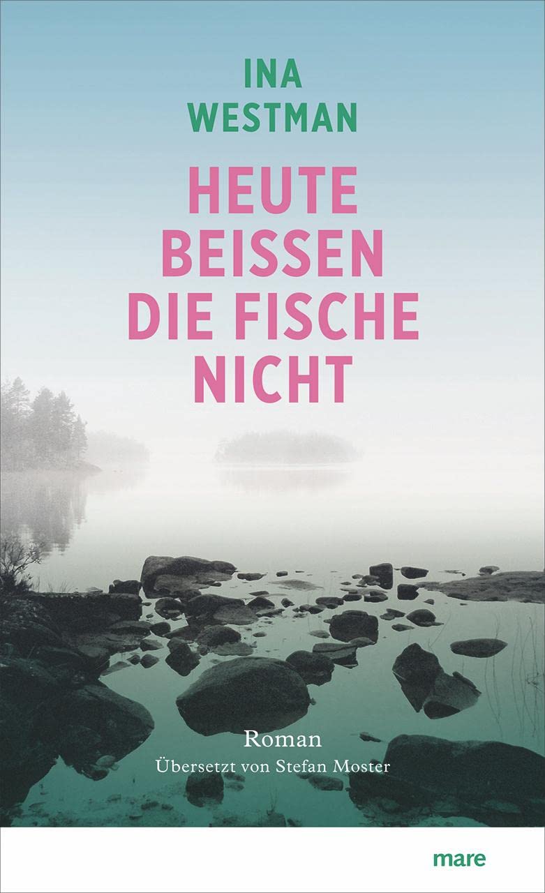 Heute beißen die Fische nicht Contemporary literature