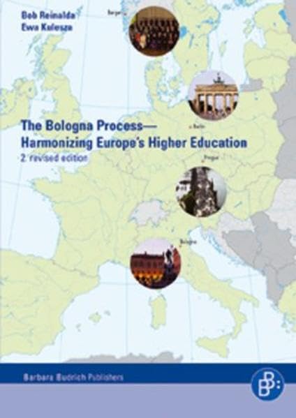 The Bologna Process: Harmonizing Europe's Higher Education - Including the Essential Original Texts Education & Training