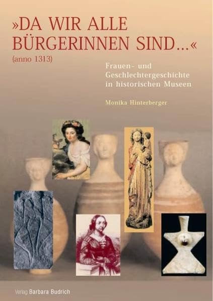 „Da wir alle Bürgerinnen sind…“ (anno 1313) Law