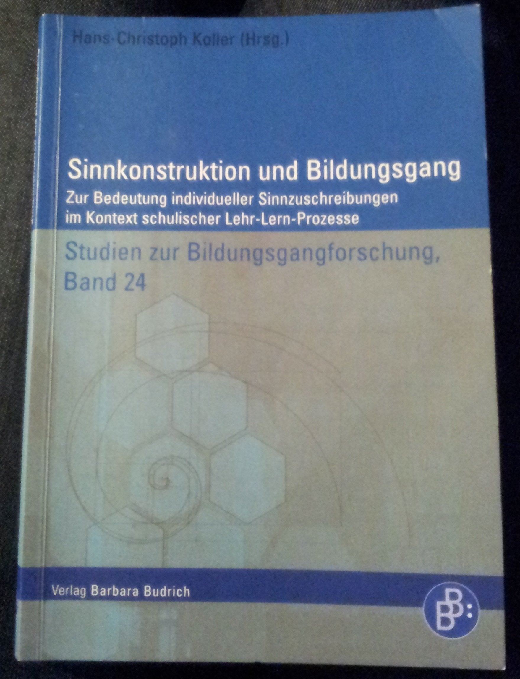 Sinnkonstruktion und Bildungsgang Learning & Reference