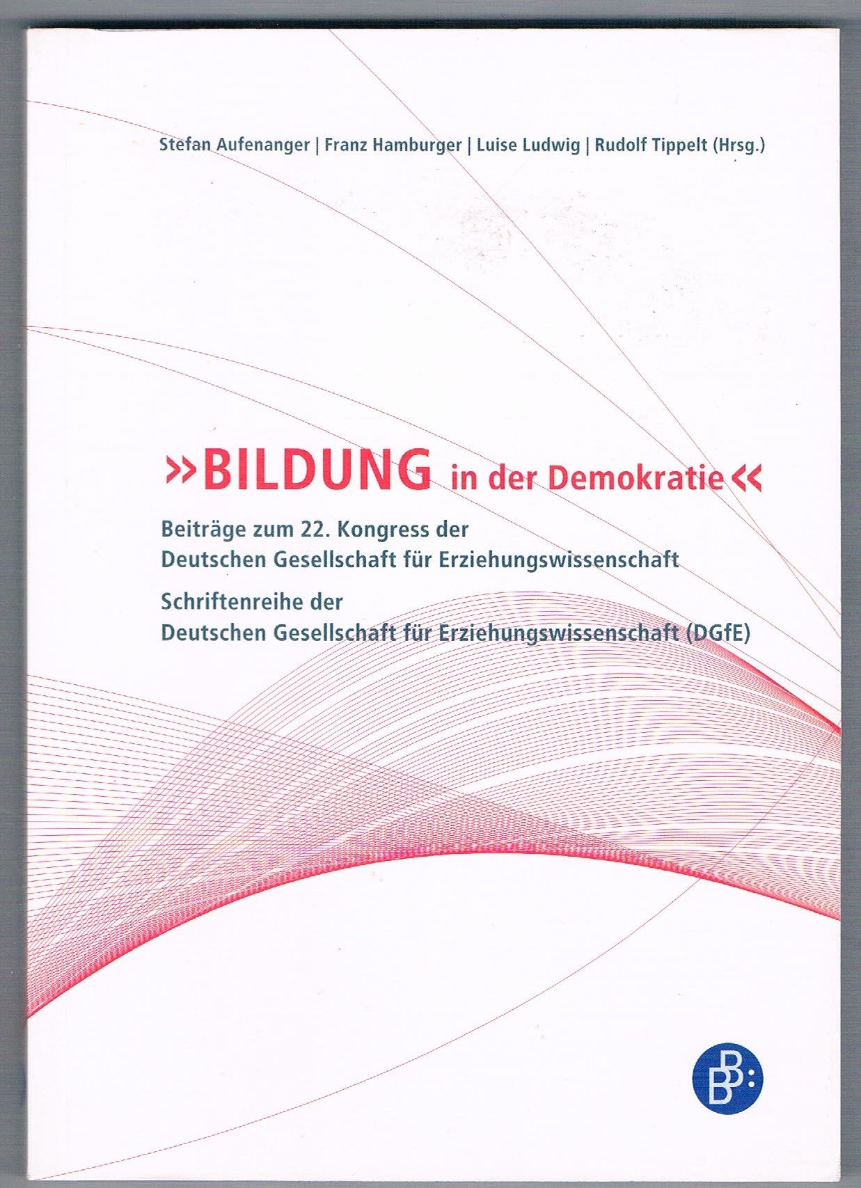 Bildung in der Demokratie Social Sciences