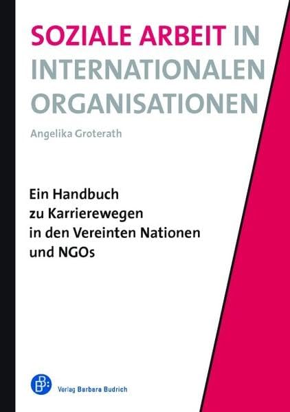 Soziale Arbeit in Internationalen Organisationen Social Sciences