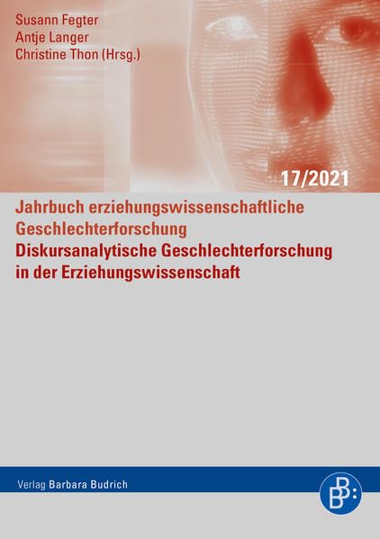 Jahrbuch Frauen- und Geschlechterforschung in der Erziehungswissenschaft: Ungleiche Geschlechtergleichheit: Geschlechterpolitik und Theorien des ... ... und Theorien des Humankapitals Law