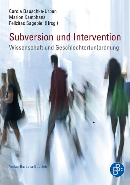 Subversion und Intervention: Wissenschaft und Geschlechter(un)ordnung Law