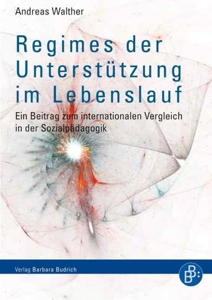 Regimes der Unterstützung im Lebenslauf Social Sciences