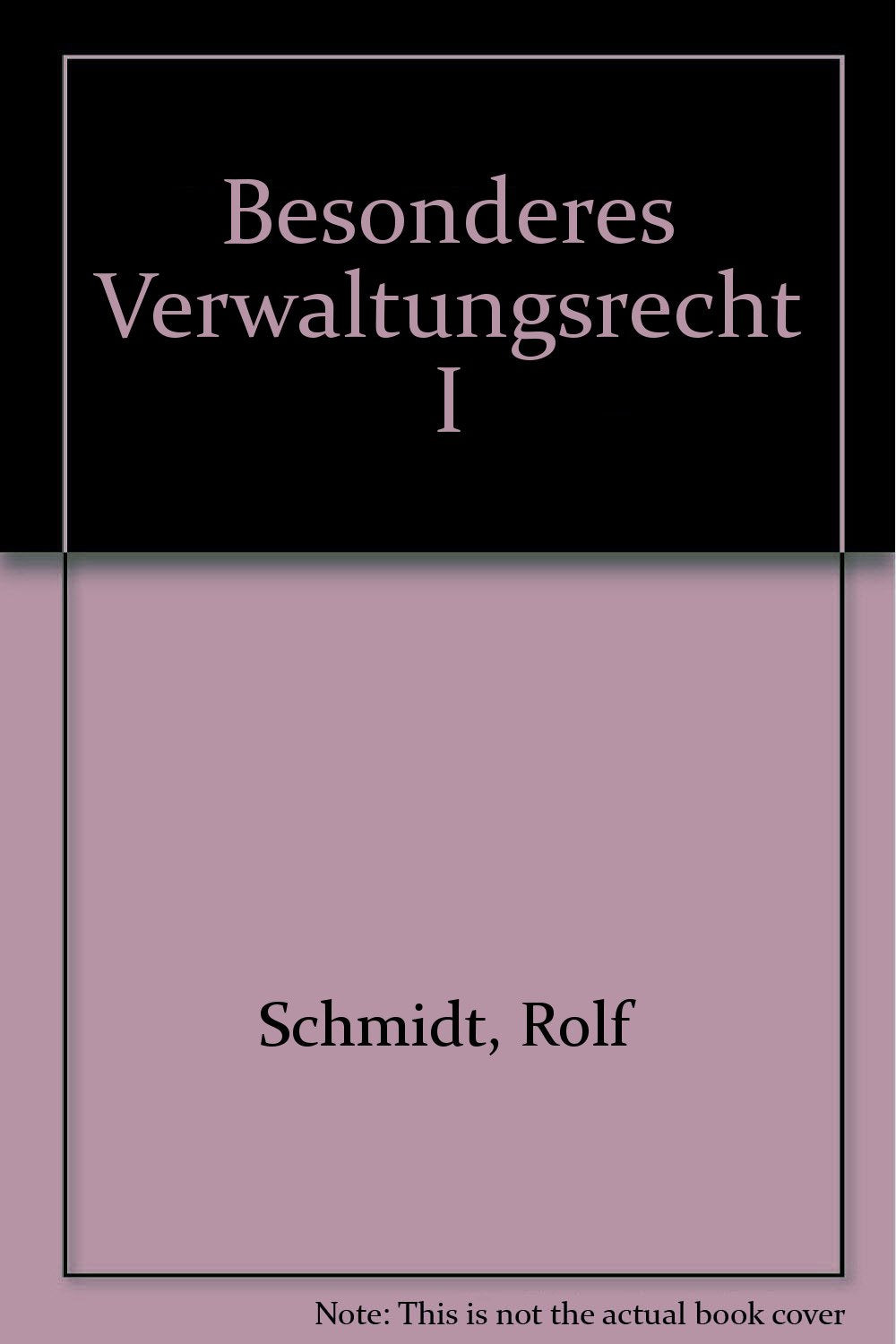 Besonderes Verwaltungsrecht I: Öffentliches Baurecht, Subventionsrecht, Beamtenrecht, Sachenrecht Law