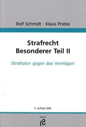 Strafrecht. Besonderer Teil II: Straftaten gegen das Vermögen Law