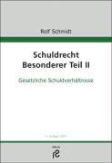 Schuldrecht Besonderer Teil II: Geschäftsführung ohne Auftrag, Eigentümer-Besitzer-Verhältnis, Bereicherungsrecht, Deliktsrecht (Recht der unerlaubten Handlungen) Law