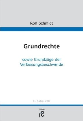 Grundrechte: sowie Grundzüge der Verfassungsbeschwerde Law