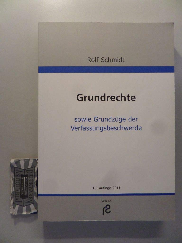 Grundrechte: sowie Grundzüge der Verfassungsbeschwerde Law