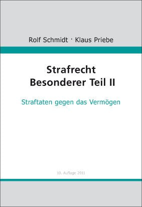 Strafrecht Besonderer Teil II: Straftaten gegen das Vermögen Law