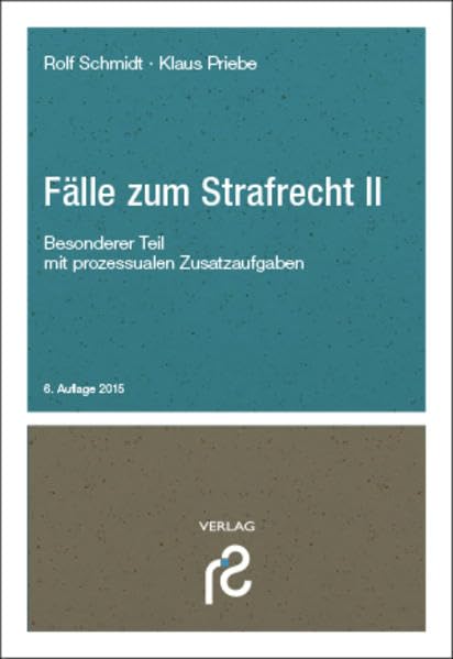Fälle zum Strafrecht II Law