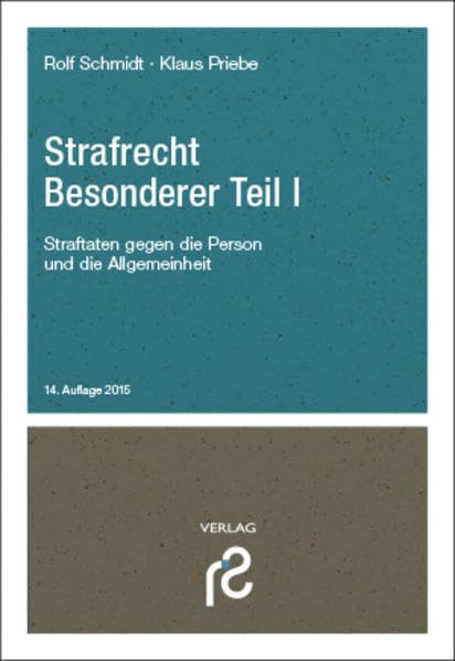 Strafrecht Besonderer Teil I: Straftaten gegen die Person und die Allgemeinheit Law