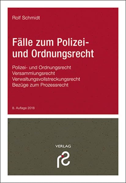 Fälle zum Polizei- und Ordnungsrecht book
