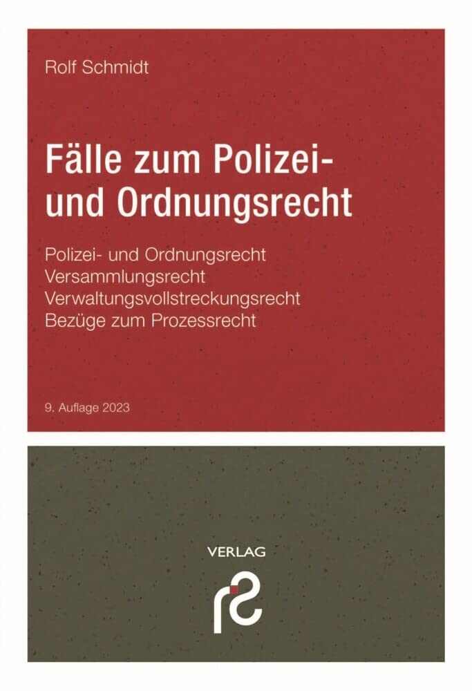 Fälle zum Polizei- und Ordnungsrecht Law