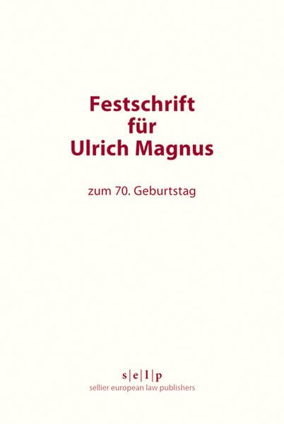 Festschrift für Ulrich Magnus: zum 70. Geburtstag Law