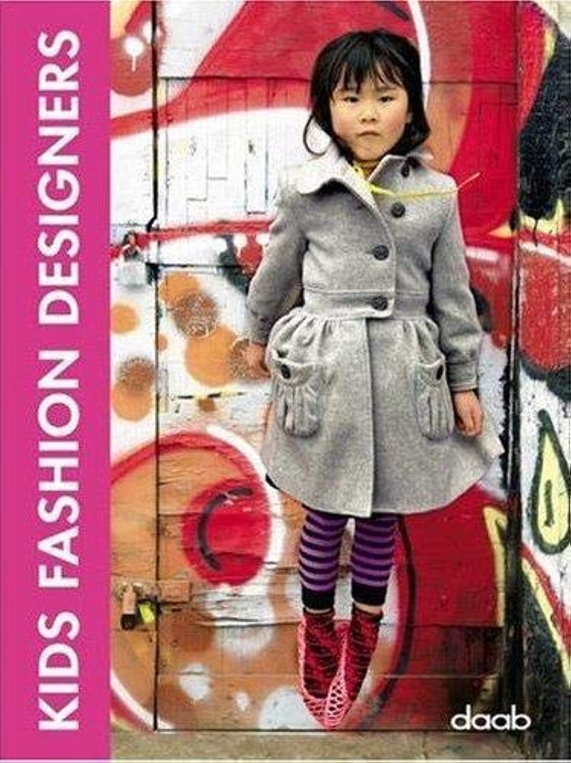 Kids Fashion Designers: Engl. /Dt. /Span. /Franz. /Ital. (Design books) Film, Art & Culture