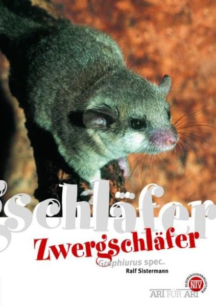 Zwergschläfer: Graphiurus spp. (Buchreihe Art für Art Kleinsäuger) Pets