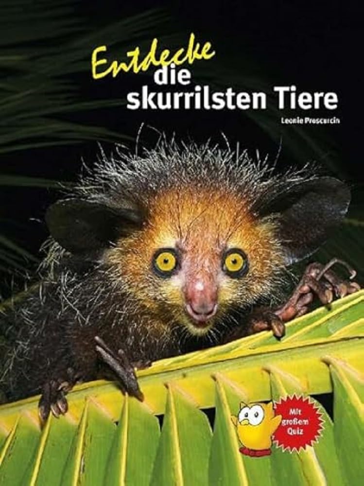 Entdecke die skurrilsten Tiere (Entdecke - Die Reihe mit der Eule: Kindersachbuchreihe) Leisure, Home & Garden