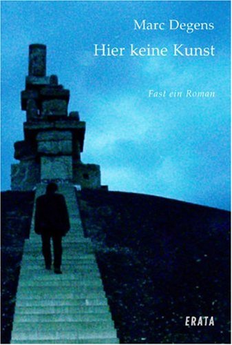 Hier keine Kunst: Roman Contemporary literature