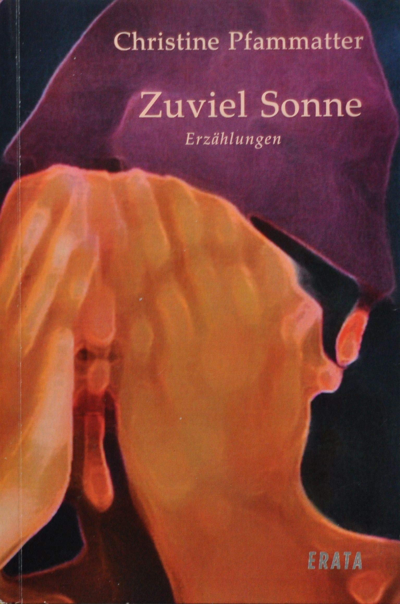 Zuviel Sonne Contemporary literature