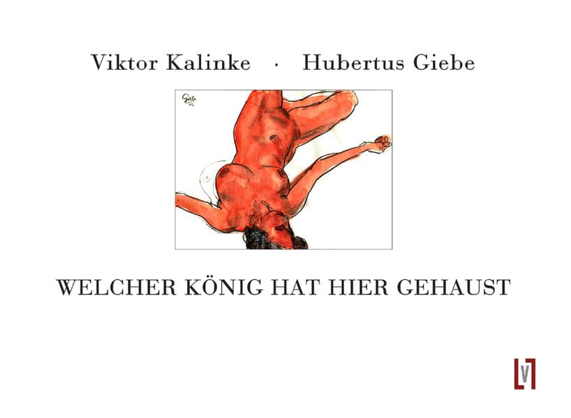 Welcher König hat hier gehaust: Liebesgedichte und Handzeichnungen Film, Art & Culture