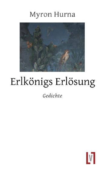 Erlkönigs Erlösung: Gedichte Poetry