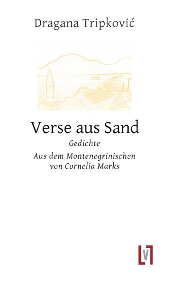 Verse aus Sand: Gedichte - Tripkovic, Dragana book