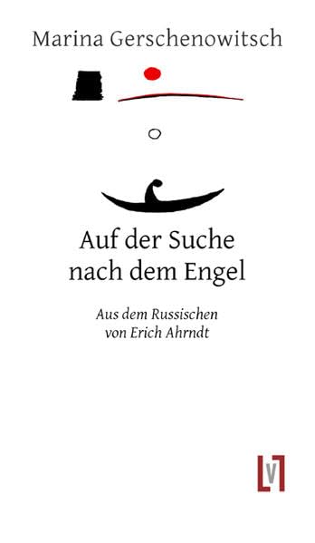 Auf der Suche nach dem Engel: Gedichte, zweisprachig. Aus dem Russischen von Erich Arhndt book