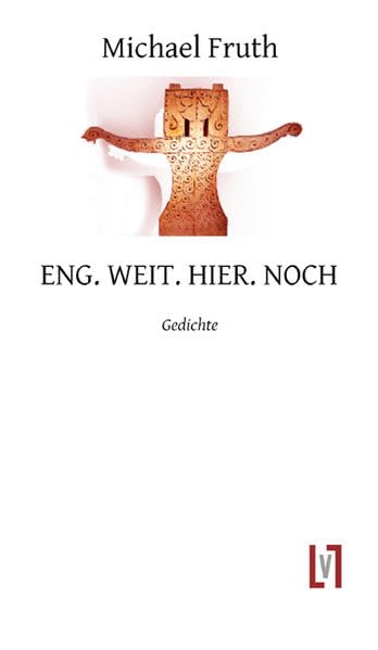 ENG. WEIT. HIER. NOCH: Poetische Autobiografie in 75 Blitzauslösungen Poetry