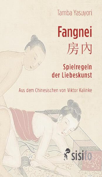 Fangnei. Spielregeln der Liebeskunst Medicine