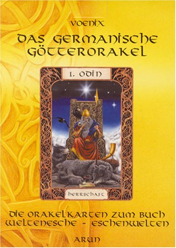 Das germanische Götterorakel: Die Orakelkarten zum Buch Weltenesche-Eschenwelten Religion & Esotericism