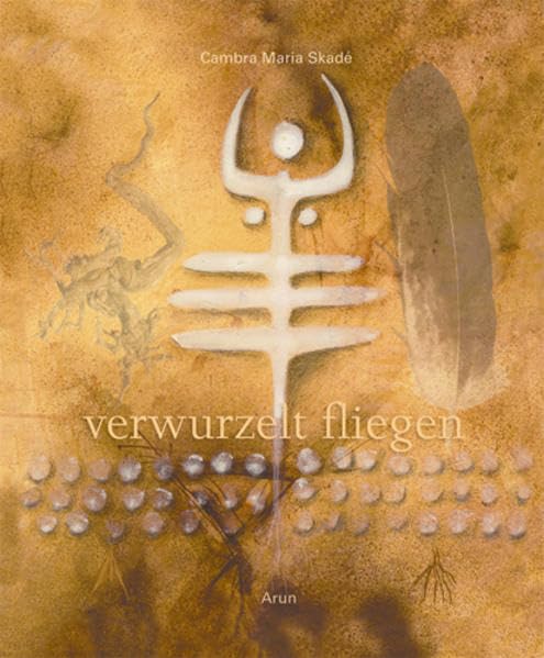 Verwurzelt fliegen Religion & Esotericism
