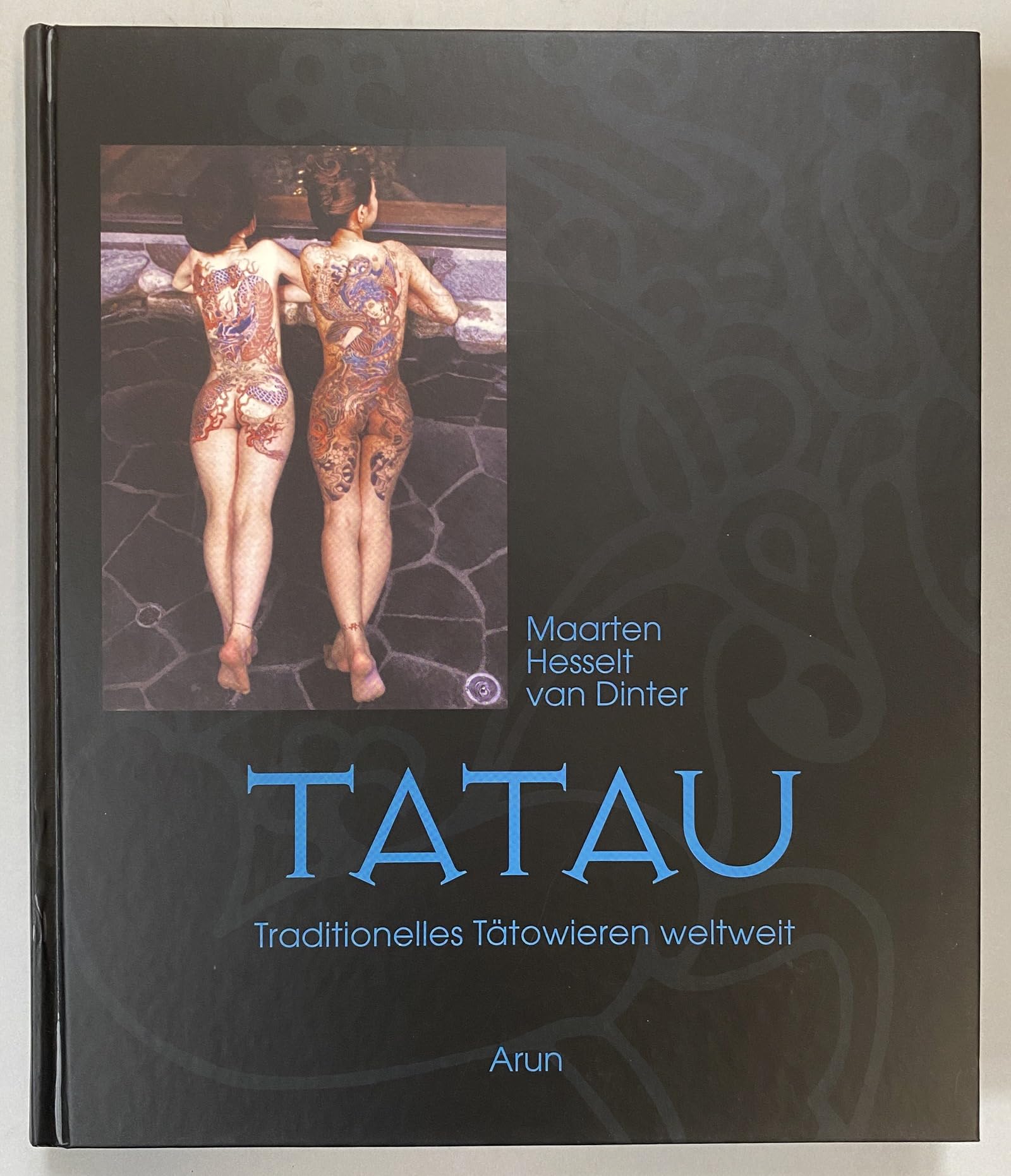 Tatau: Traditionelles Tätowieren weltweit Leisure, Home & Garden