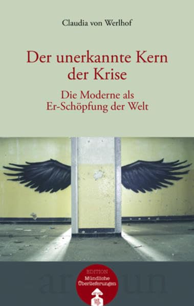 Der unerkannte Kern der Krise Books