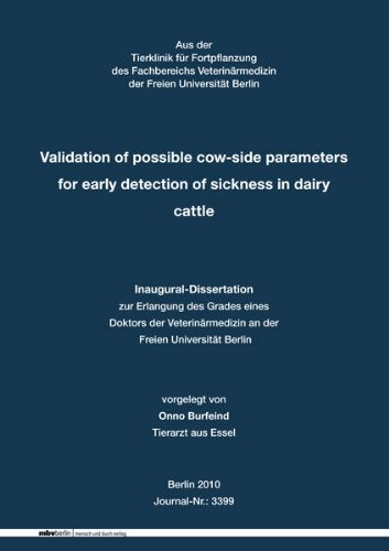 Validation of possible cow-side parameters for early detection of sickness in dairy cattle Medicine