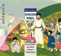 Elberfelder Kinderbibel - Geschichten aus dem Neuen Testament Non-fiction