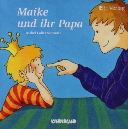 Maike und ihr Papa Non-fiction