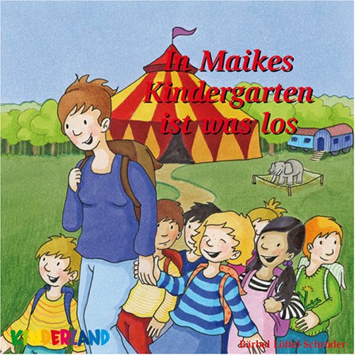 In Maikes Kindergarten ist was los Novels & Short Stories