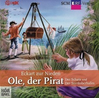 Ole, der Pirat : Der Schatz / Der Seeräuberhafen Non-fiction