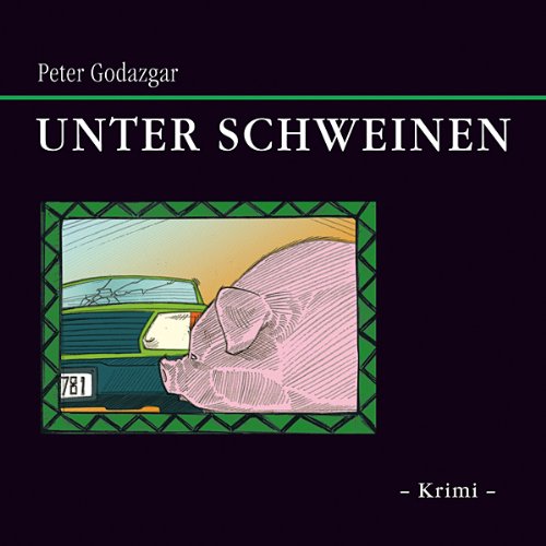 Unter Schweinen Contemporary literature Books
